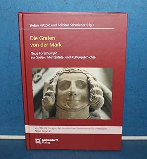 Seller image for Die Grafen von der Mark. Neue Forschungen zur Sozial-, Mentalitts- und Kulturgeschichte Beitrge der Tagung am 22. April 1966 in Hagen for sale by Eugen Kpper