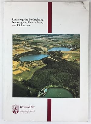 Image du vendeur pour Limnologische Beschreibung, Nutzung und Unterhaltung von Eifelmaaren. mis en vente par Antiquariat Heiner Henke