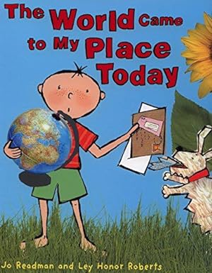 Seller image for The World Came To My Place Today (George and Flora) for sale by WeBuyBooks
