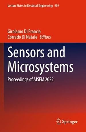 Seller image for Sensors and Microsystems: Proceedings of AISEM 2022 (Lecture Notes in Electrical Engineering, 999) [Paperback ] for sale by booksXpress