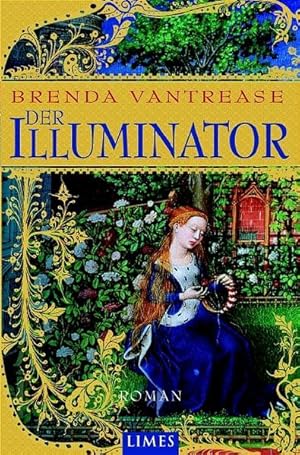 Der Illuminator: Roman