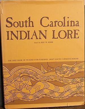 Seller image for South Carolina Indian Lore for sale by Snowden's Books