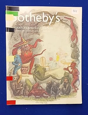 Literature and illustration : including the library of Neville L. Fakes, CBE [ Sotheby's, auction...