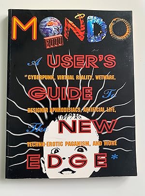 Image du vendeur pour MONDO 2000: A User's Guide to the New Edge. mis en vente par Peter Scott