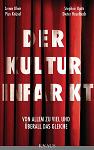 Der Kulturinfarkt: Von Allem zu viel und überall das Gleiche. Eine Polemik über Kulturpolitik, Ku...