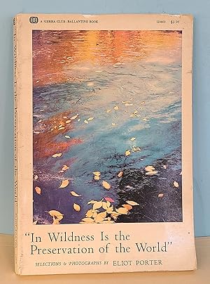 Bild des Verkufers fr "In Wildness Is the Preservation of the World" zum Verkauf von Berthoff Books