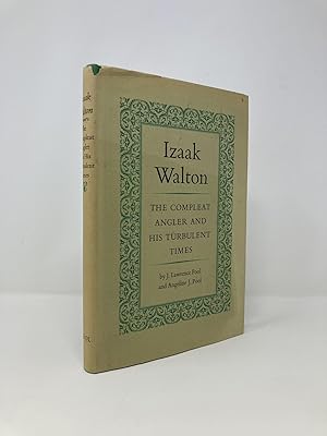 Image du vendeur pour Izaak Walton : The Compleat Angler and His Turbulent Times mis en vente par Southampton Books