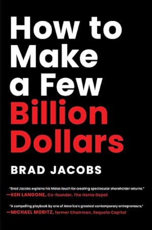 Bild des Verkufers fr How To Make A Few Billion Dollars zum Verkauf von GreatBookPrices