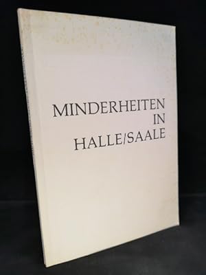 Bild des Verkufers fr Minderheiten in Halle/Saale. zum Verkauf von ANTIQUARIAT Franke BRUDDENBOOKS