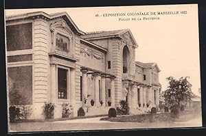 Ansichtskarte Marseille, Exposition coloniale 1922, Palais de la Provence