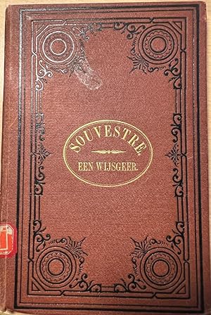 Antique book [1872] | Een wijsgeer onder de hanebalken, derde uitgaaf, bezorgd door J.J. A. Goeve...