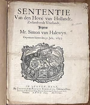 Legal, Dutch history, WIC, Suriname, 1693 | Sententie van den Hove van Hollandt jegens Mr. Simon ...