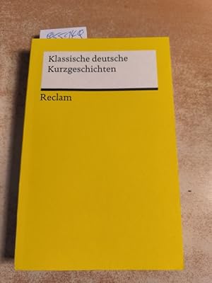 Bild des Verkufers fr Klassische deutsche Kurzgeschichten zum Verkauf von Gebrauchtbcherlogistik  H.J. Lauterbach