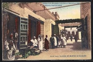 Ansichtskarte Marseille, Exposition coloniale 1922, Souks Marocains