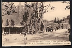 Ansichtskarte Marseille, Exposition coloniale 1922, Palais de l`Afrique Occidentale, Un coin du V...