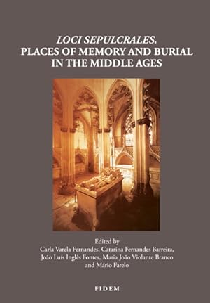 Seller image for Loci Sepulcrales. Places of memory and burial in the Middle Ages for sale by Libreria Studio Bosazzi