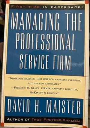 Immagine del venditore per Managing The Professional Service Firm, Law Book venduto da LawBooksellers