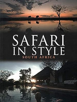 Bild des Verkufers fr SAFARI IN STYLE SOUTH AFRICA zum Verkauf von WeBuyBooks