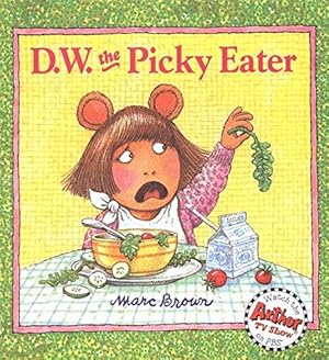 Seller image for D.W. The Picky Eater (D. W. Series) for sale by WeBuyBooks