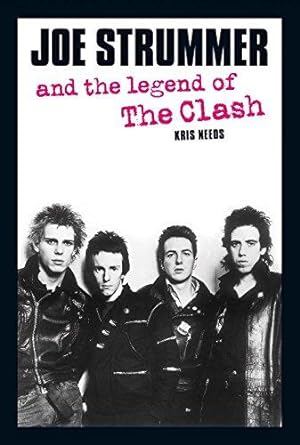 Immagine del venditore per Joe Strummer and the Legend of the Clash venduto da WeBuyBooks