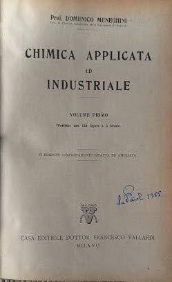 Immagine del venditore per CHIMICA APPLICATA ED INDUSTRIALE VOLUME PRIMO venduto da Usatopoli libriusatierari