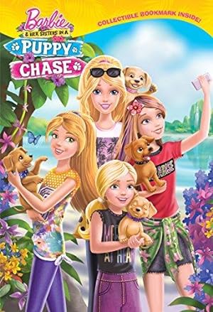 Bild des Verkufers fr Barbie & Her Sisters in a Puppy Chase zum Verkauf von WeBuyBooks