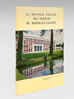 La nouvelle Faculté des Sciences de Bordeaux-Talence