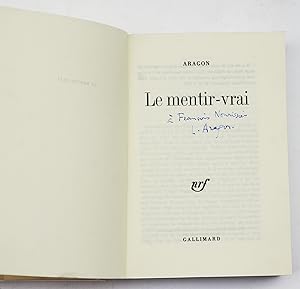 Bild des Verkufers fr Le Mentir-vrai zum Verkauf von Librairie-Galerie Emmanuel Hutin