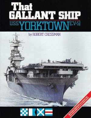 Bild des Verkufers fr That Gallant Ship Uss Yorktown Cv-5: U.S.S. Yorktown Cv-5 zum Verkauf von WeBuyBooks
