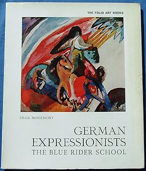 Seller image for GERMAN EXPRESSIONISTS - THE BLUE RIDER SCHOOL for sale by JBK Books