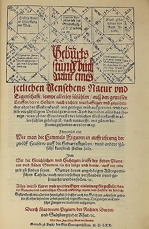 Seller image for Geburtsstunde(n)buch darine(n) eines jetlichen Menschens Natur und Eigenschafft, sampt allerley zufhlen, au den gewissen Leuffen deren Gestirn. gefunden werden mag. for sale by Antiquariat Franz Siegle