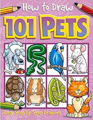 Seller image for How to Draw 101 Pets for sale by WeBuyBooks