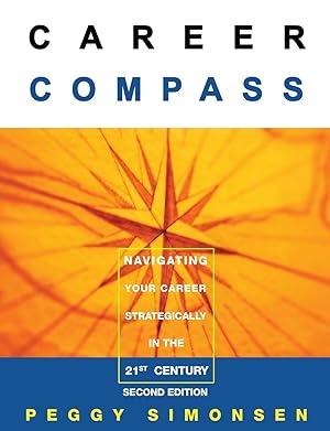 Seller image for Career Compass-Navigating Your Career Strategically in the 21st Century for sale by moluna