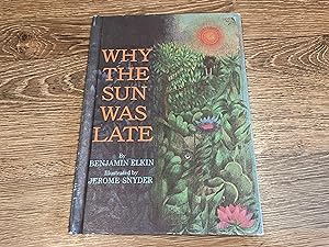 WHY THE SUN WAS LATE