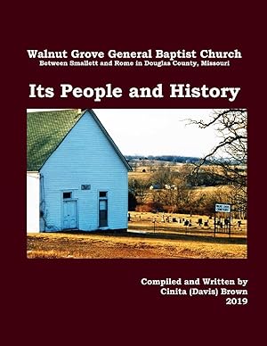 Seller image for Walnut Grove General Baptist Church--Its People and History for sale by moluna
