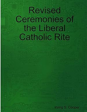 Seller image for Revised Ceremonies of the Liberal Catholic Rite for sale by moluna