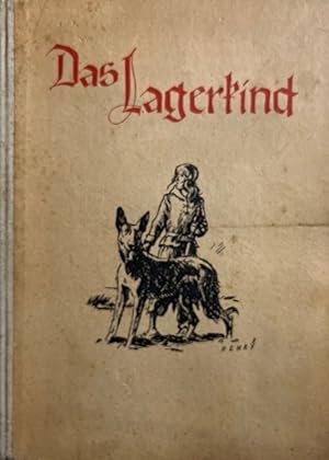 Das Lagerkind.