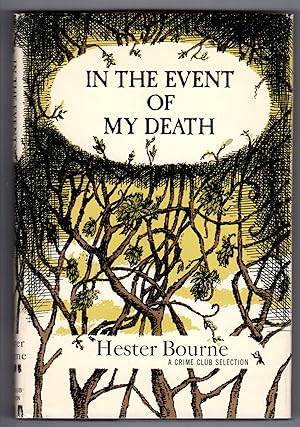 Imagen del vendedor de IN THE EVENT OF MY DEATH a la venta por BOOKFELLOWS Fine Books, ABAA