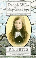 Seller image for People Who Say Goodbye: Memories of Childhood for sale by WeBuyBooks