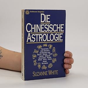 Seller image for Die chinesische Astrologie for sale by Bookbot