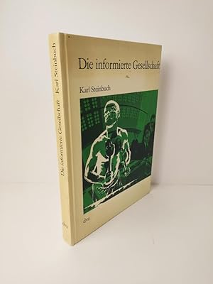 Die informierte Gesellschaft. Geschichte und Zukunft der Nachrichtentechnik.