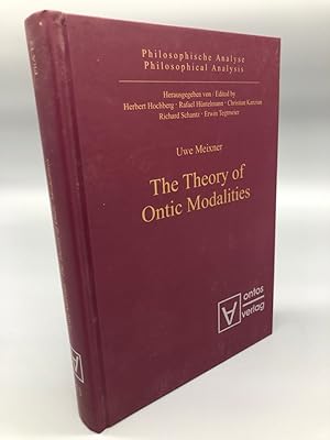 Bild des Verkufers fr The Theory of Ontic Modalities. Ontos Reihe Philosophische Analyse / Philosophical Analysis, Band 13 zum Verkauf von Antiquariat an der Linie 3