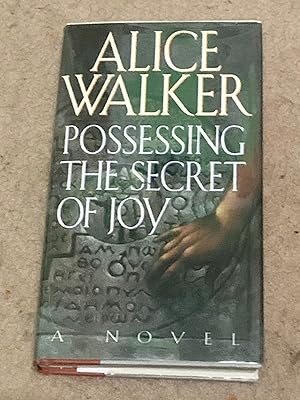 Possessing the Secret of Joy