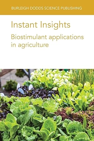 Seller image for Instant Insights: Biostimulant Applications in Agriculture for sale by moluna