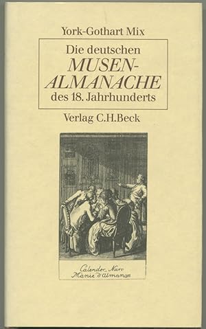 Bild des Verkufers fr Die deutschen Musen-Almanache des 18. Jahrhunderts. zum Verkauf von Schsisches Auktionshaus & Antiquariat