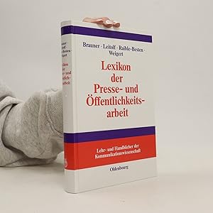 Image du vendeur pour Lexikon der Presse- und O?ffentlichkeitsarbeit mis en vente par Bookbot