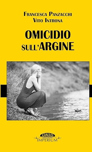 Bild des Verkufers fr Omicidio sull'argine (Italian Edition) zum Verkauf von moluna