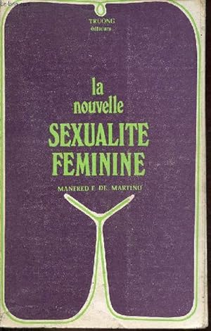 Seller image for La nouvelle sexualit fminine. for sale by Le-Livre