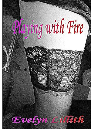 Seller image for Playing With Fire for sale by moluna