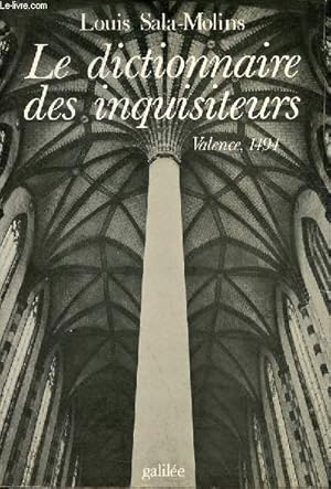 Seller image for Le dictionnaire des inquisiteurs valence 1494 - Collection " dbats ". for sale by Le-Livre